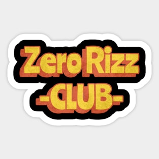 Zero Rizz Club Sticker